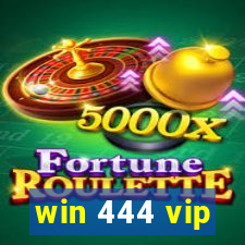 win 444 vip